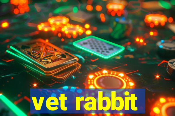 vet rabbit